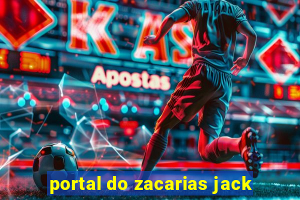 portal do zacarias jack